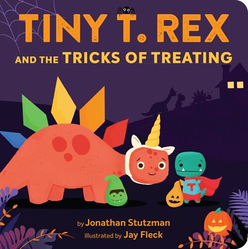 Tiny T. Rex and the Tricks of Treating (Board Books)