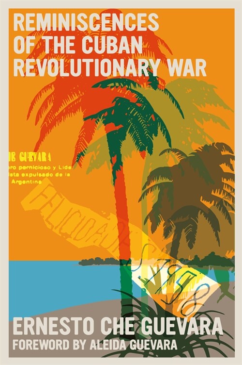 Reminiscences of the Cuban Revolutionary War (Paperback)