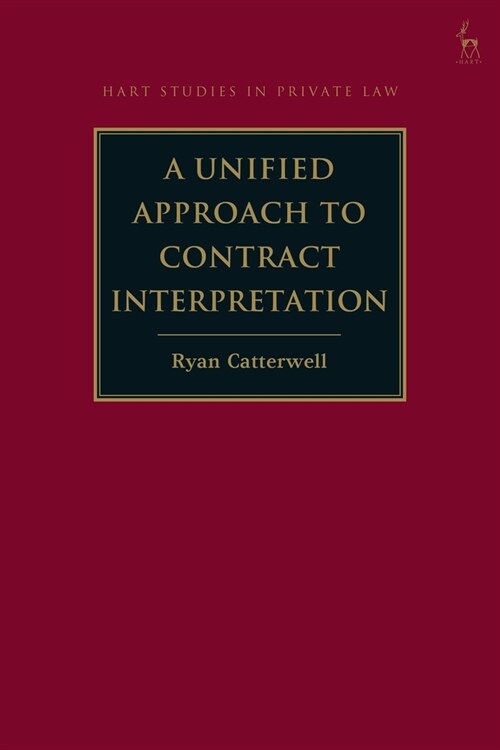 A Unified Approach to Contract Interpretation (Paperback)