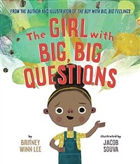The Girl with Big, Big Questions (Hardcover)