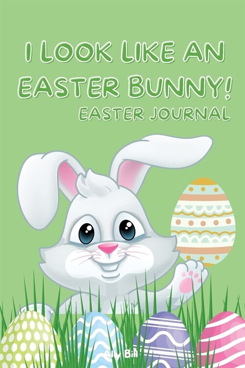 Easter journal for Kids: Easter Diary for Kids, Great Gift for Easter for Kids, Easter Diary for Kids 120 pages (Paperback)