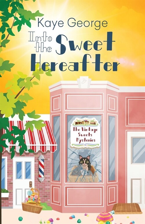 Into the Sweet Hereafter (Paperback)