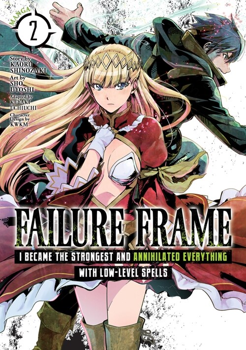 Failure Frame: I Became the Strongest and Annihilated Everything with Low-Level Spells (Manga) Vol. 2 (Paperback)