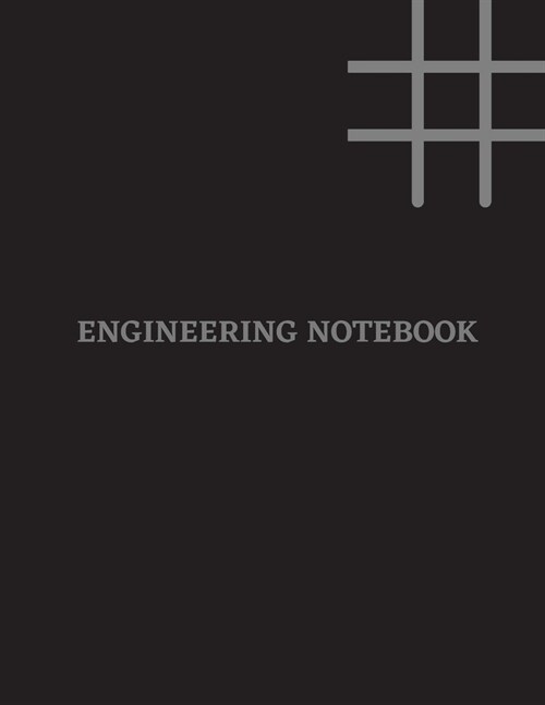 Engineering Notebook: Graph Paper Notebook, Quadrille 4 X 4 Quad Ruled Book - 100 Pages, large 8.5 X 11 inches /Graph Paper Notebook/ (Engin (Paperback)