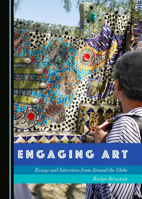Engaging Art: Essays and Interviews from Around the Globe (Hardcover, 2)