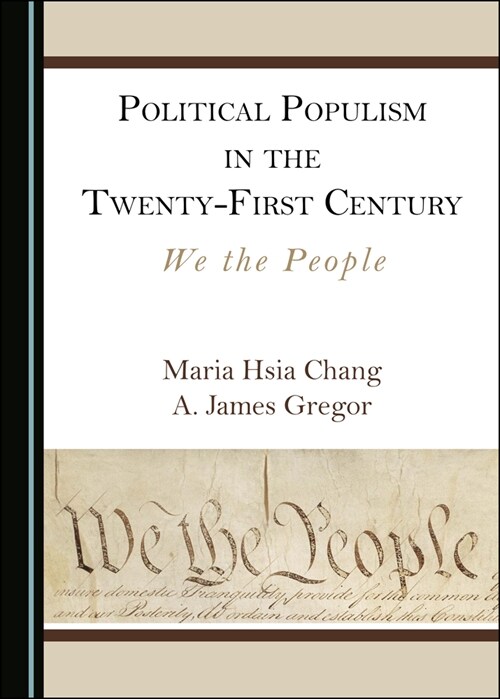 Political Populism in the Twenty-First Century : We the People (Hardcover, Unabridged ed)