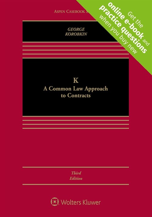 K: A Common Law Approach to Contracts [Connected eBook with Study Center] (Hardcover, 3)