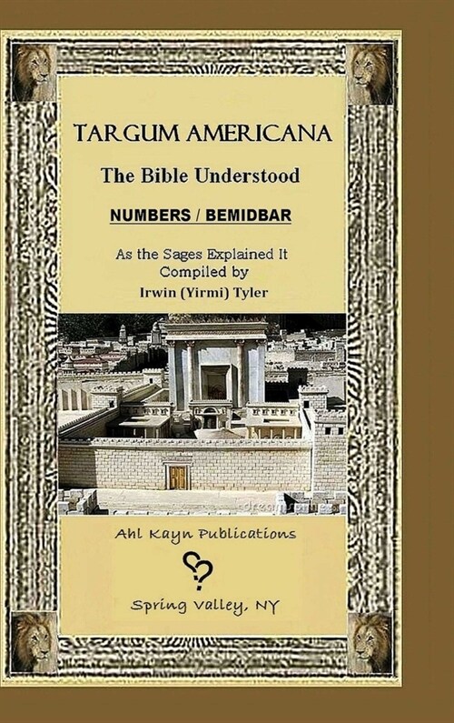 Targum Americana The Bible Understood BeMidbar - Numbers (Hardcover)