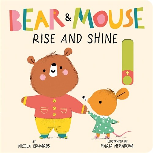 Bear and Mouse: Rise and Shine (Board Books)