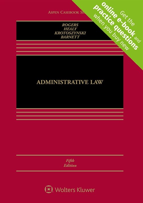 Administrative Law: [Connected eBook with Study Center] [With eBook] (Hardcover, 5)