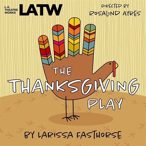 The Thanksgiving Play (Audio CD)