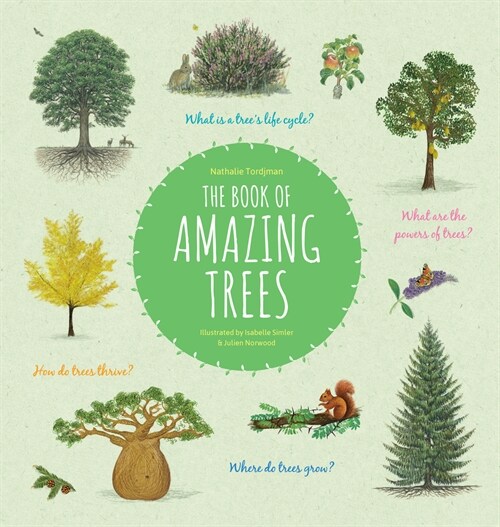 The Book of Amazing Trees (Hardcover)