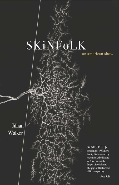 Skinfolk: An American Show (Paperback)