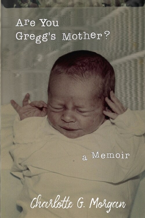 Are You Greggs Mother? (Paperback)