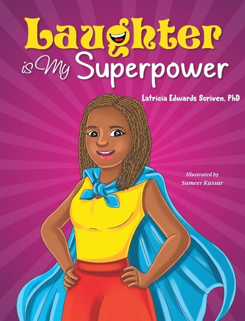 Laughter Is My Superpower (Hardcover)