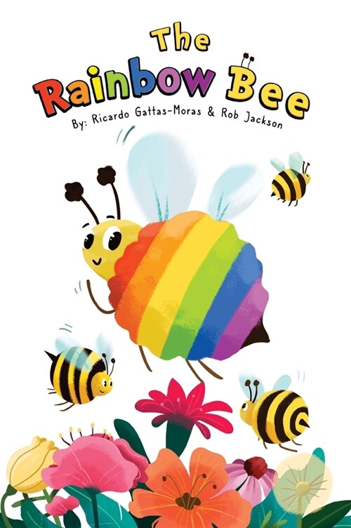 The Rainbow Bee (Hardcover)