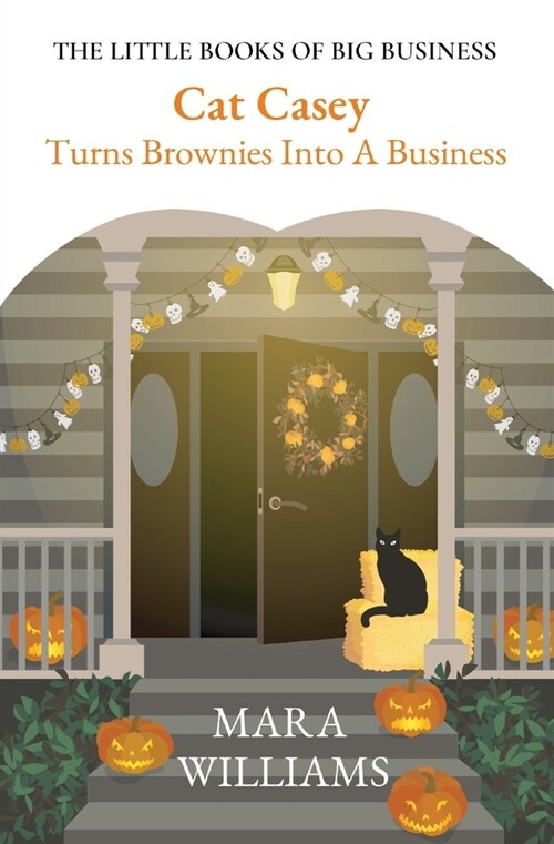 Cat Casey Turns Brownies Into A Business (Paperback)