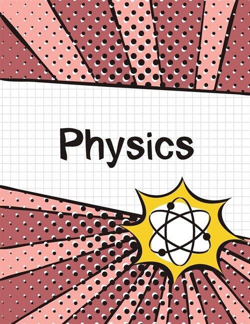 Physics Graph Paper Notebook: (Large, 8.5x11) 100 Pages, 4 Squares per Inch, Science Graph Paper Composition Notebook for Students (Paperback)