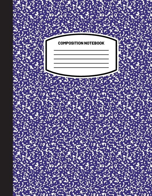 Classic Composition Notebook: (8.5x11) Wide Ruled Lined Paper Notebook Journal (Navy Blue) (Notebook for Kids, Teens, Students, Adults) Back to Scho (Paperback)