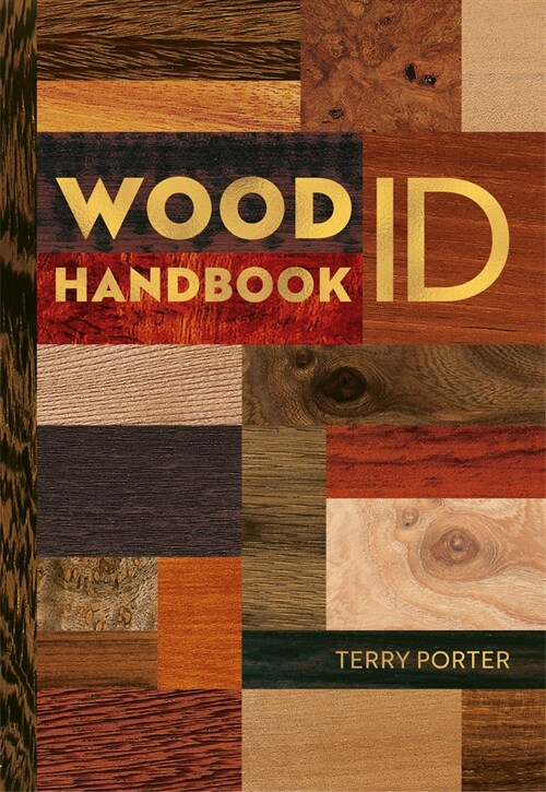 Wood ID Handbook (Hardcover, Abridged ed)