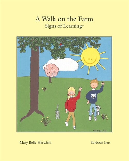 A Walk on the Farm: Signs of Learning(TM) (Paperback)