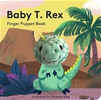 Baby T. Rex: Finger Puppet Book (Board Books)