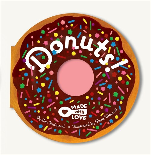 Made with Love: Donuts! (Board Books)