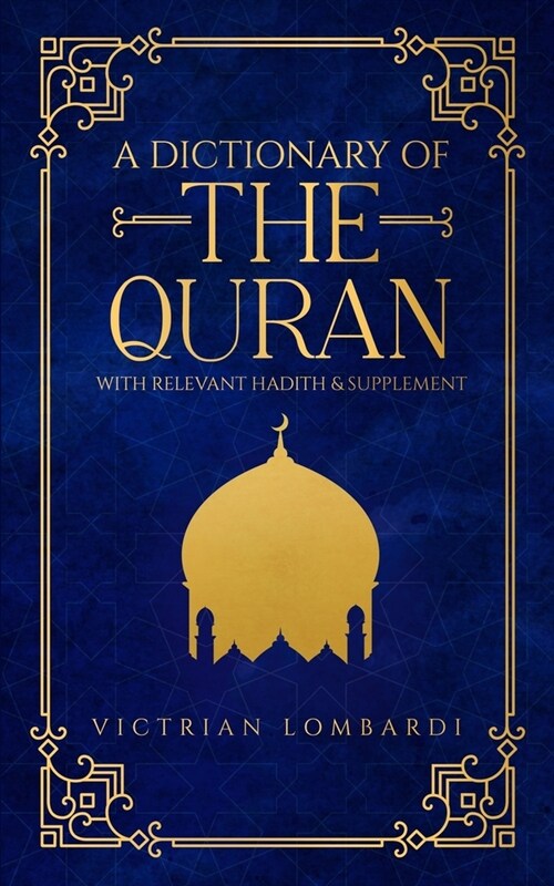 A Dictionary of the Quran (Paperback)