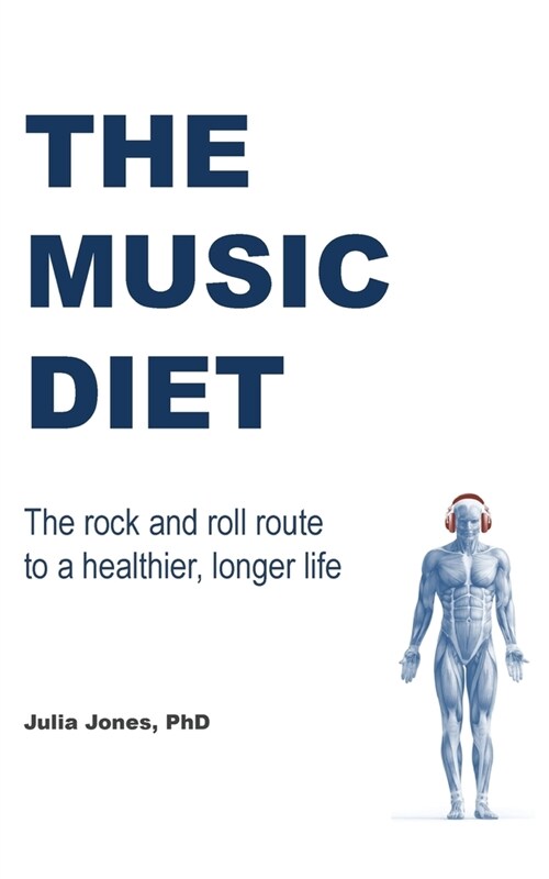 The Music Diet (Paperback)