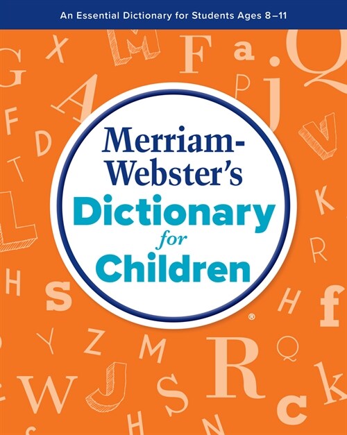 Merriam-Websters Dictionary for Children (Paperback)