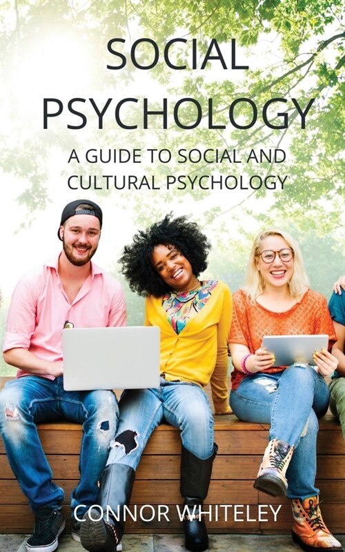 Social Psychology: A Guide to Social and Cultural Psychology (Paperback, 3)