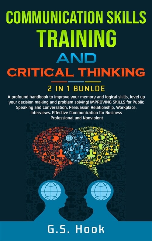 COMMUNICATION SKILLS TRAINING AND CRITICAL THINKING 2 IN 1 Bundle (Hardcover)