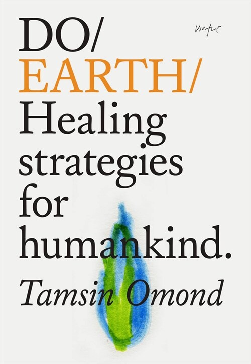 Do Earth : Healing Strategies for Humankind (Paperback)