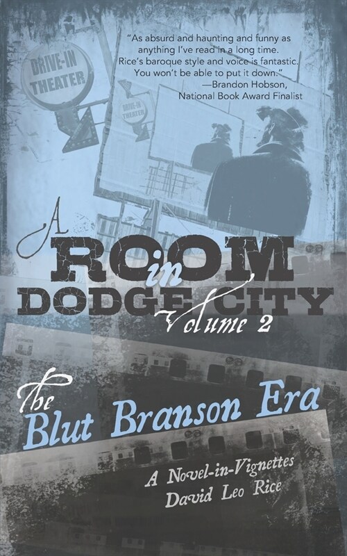 A Room in Dodge City 2: The Blut Branson Era (Paperback)