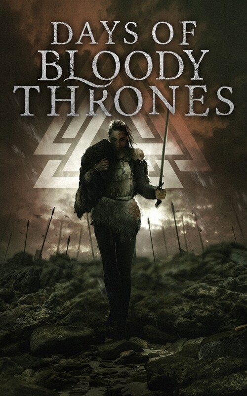 Days of Bloody Thrones (Paperback)