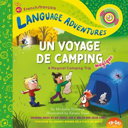 Ta-Da! Un Voyage de Camping Magique (a Magical Camping Trip, French / Fran?is Language Edition) (Hardcover)