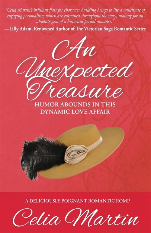 An Unexpected Treasure: Humor Abounds in this dynamic Love Affair (Paperback)