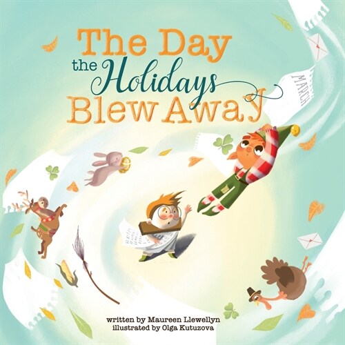 The Day the Holidays Blew Away (Paperback)