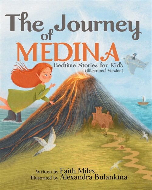 Bedtime Stories for Kids: The Journey of Medina (Paperback)