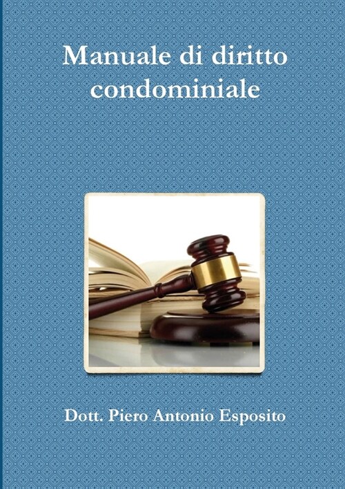 Manuale di diritto condominiale (Paperback)