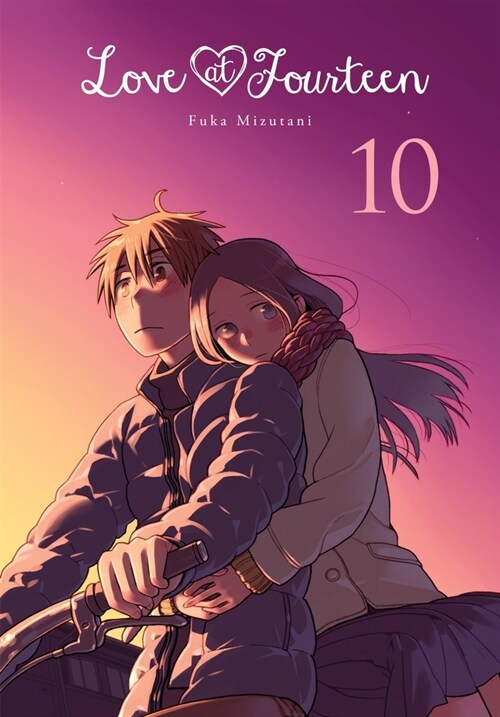 Love at Fourteen, Vol. 10: Volume 10 (Paperback)