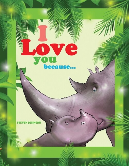 I love you because... (Paperback)