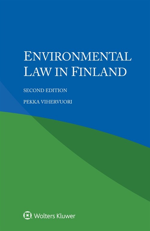 Environmental Law in Finland (Paperback, 2)
