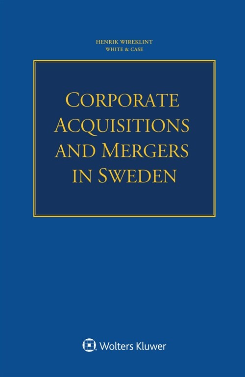 Corporate Acquisitions and Mergers in Sweden (Paperback)