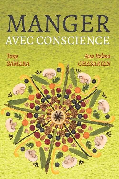 Manger avec conscience (Paperback)