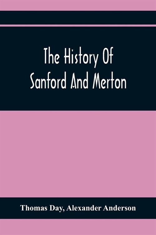 The History Of Sanford And Merton (Paperback)