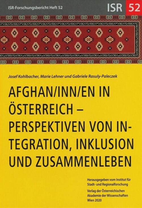 Afghan/Inn/En in Osterreich: Perspektiven Von Integration, Inklusion Und Zusammenleben (Paperback, 2)