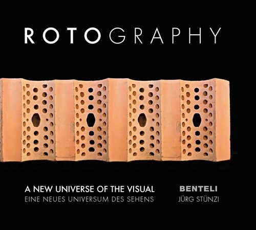 Rotography: A New Universe of the Visual (Hardcover)