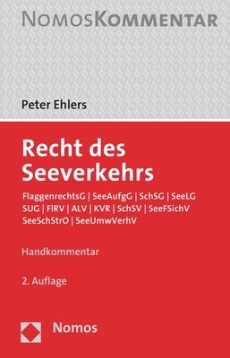 Recht Des Seeverkehrs: Flaggenrechtsg U Seeaufgg U Schsg U Seelg U Sug U Flrv U Alv U Kvr U Schsv U Seefsichv U Seeschstro U Seeumwverhv (Hardcover, 2)