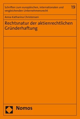 Rechtsnatur Der Aktienrechtlichen Grunderhaftung (Paperback)